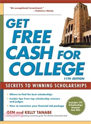 Get Free Cash for College ― Secrets to Winning Scholarships