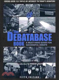 The Debatabase Book: A Must Have Guide for Successful Debate