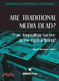 Are Traditional Media Dead?