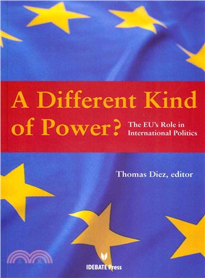 A Different Kind of Power? ― The Eu's Role in International Politics