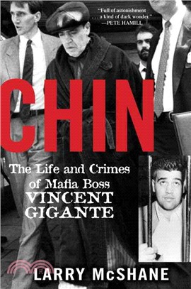 Chin ― The Life and Crimes of Mafia Boss Vincent Gigante