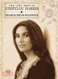The Very Best of Emmylou Harris ─ Heartaches & Highways; Piano, Vocal, Guitar