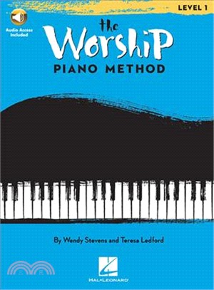 The Worship ─ Piano Method: Level 1
