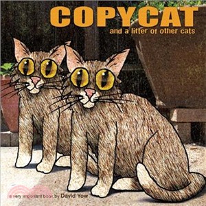 Copy Cat ― And a Litter of Other Cats