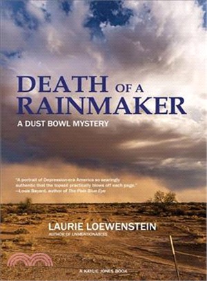 Death of a Rainmaker ― A Dust Bowl Mystery