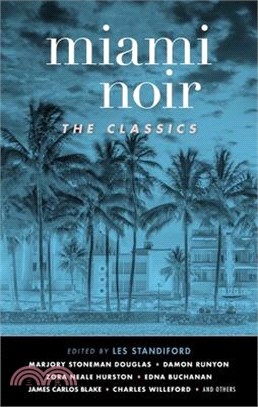 Miami Noir ― The Classics