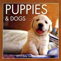 Puppies & Dogs 2013 Calendar