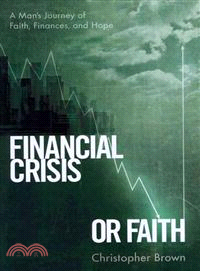 Financial Crisis or Faith