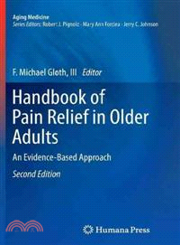 Handbook of Pain Relief in Older Adults ― An Evidence-based Approach