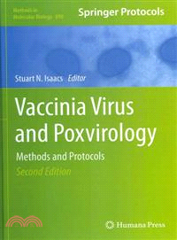 Vaccinia Virus and Poxvirology ─ Methods and Protocols