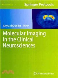 Molecular Imaging in the Clinical Neurosciences