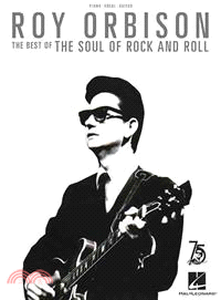 Roy Orbison - the Best of the Soul of Rock and Roll