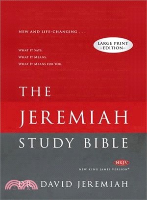 The Jeremiah Study Bible ― New King James Version