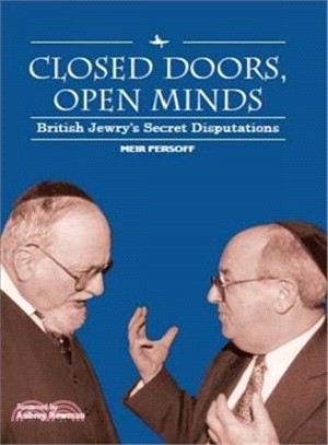 Closed Doors, Open Minds ― British Jewry Secret Disputations