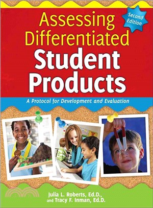 Assessing differentiated student products :  a protocol for development and evaluation /
