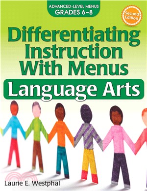 Differentiating Instruction With Menus Language Arts ─ Advanced-Level Menus Grades 6-8