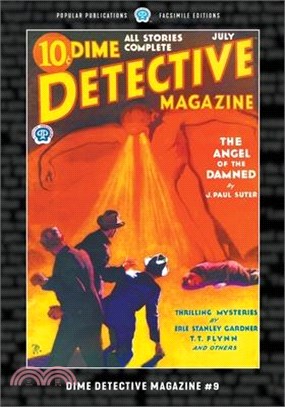 Dime Detective Magazine #9: Facsimile Edition