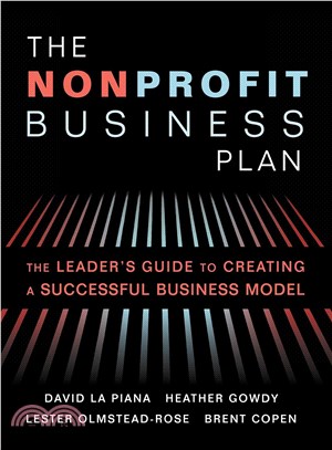 The Nonprofit Business Plan ─ A Leader's Guide to Creating a Successful Business Model