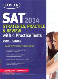 Kaplan SAT Strategies, Practice, and Review 2014 ─ With 4 Practice Tests