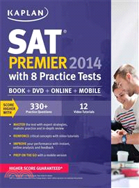 Kaplan SAT Premier 2014 ─ With 8 Practice Tests