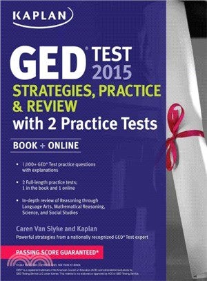 Kaplan Ged Test 2015 ― Strategies, Practice, and Review With 2 Practice Tests