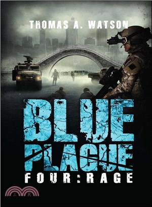 Blue plague :Rage /