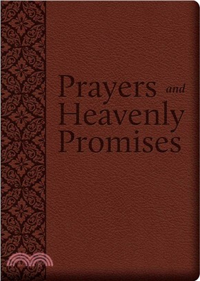 Prayers and Heavenly Promises ─ Compiled from Approved Sources