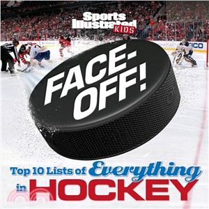 Face-Off! ─ Top 10 Lists of Everything in Hockey
