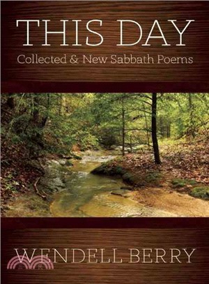 This Day ― Collected & New Sabbath Poems