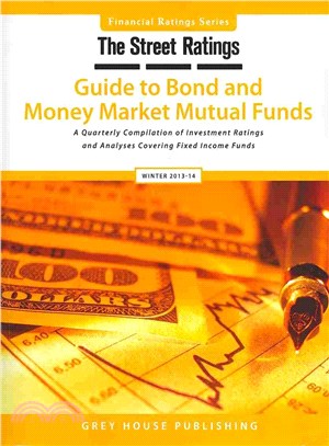 Thestreet Ratings Guide to Bond & Money Market Mutual Funds