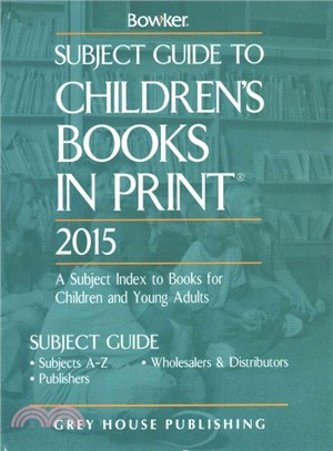 Subject Guide to Children's Books in Print