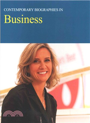 Contemporary Biographies in Business ― Print Purchase Includes Free Online Access