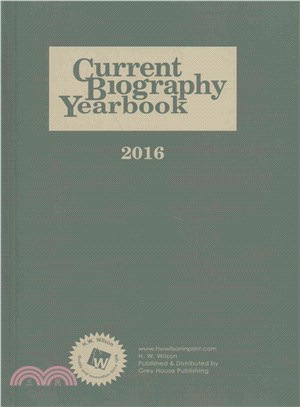 Current Biography Yearbook 2016 ─ Cumulation