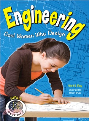 Engineering ─ Cool Women Who Design