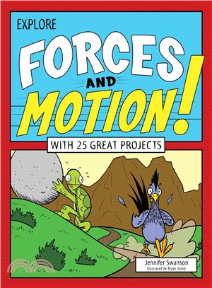 Explore Forces and Motion!