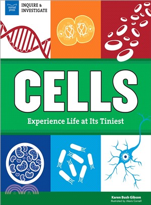 Cells ─ Experience Life at Its Tiniest