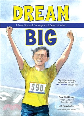 Dream Big ― A True Story of Courage and Determination