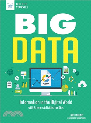 Big Data ― Information in the Digital World With Science Activities for Kids