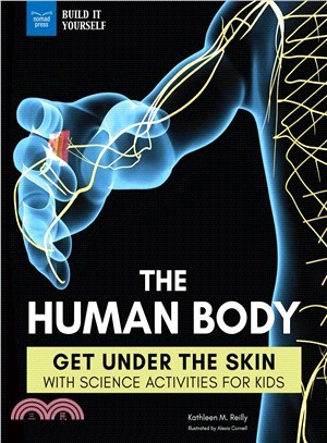 The Human Body ― Get Under the Skin With Science Activities for Kids