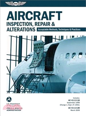 Aircraft Inspection, Repair & Alterations Ebundle ― Asa-ac43.13-2x