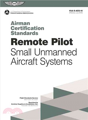 Remote Pilot - Small Unmanned Aircraft Systems ─ Airman Certification Standards