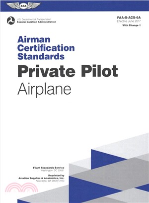 Private Pilot - Airplane ─ Airman Certification Standards FAA-S-ACS-6A