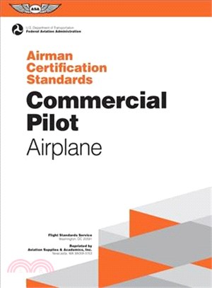 Commercial Pilot - Airplane Airman Certification Standards ─ FAA-S-ACS-7