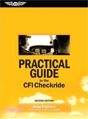 Practical Guide to the Cfi Checkride