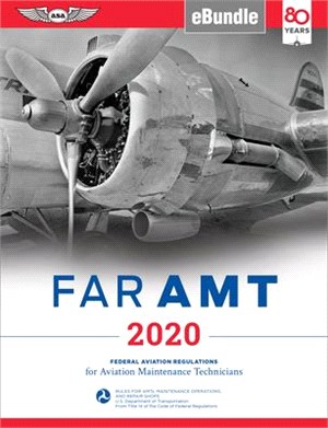 Far-amt 2020 ― Federal Aviation Regulations for Aviation Maintenance Technicians