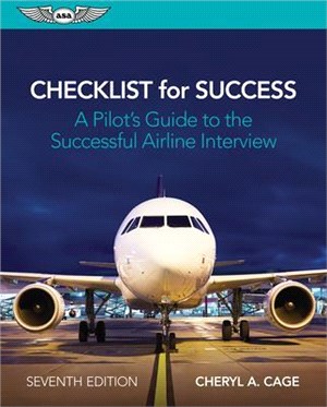 Checklist for Success ― A Pilot's Guide to the Successful Airline Interview