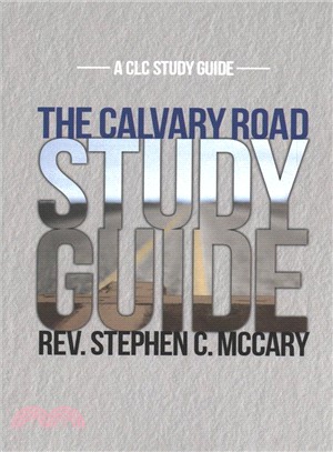 The Calvary Road Study Guide