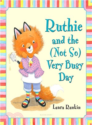 Ruthie and the Not So Very Busy Day