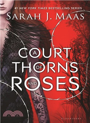 A court of thorns and roses ...