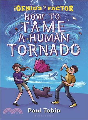 How to tame a human tornado ...